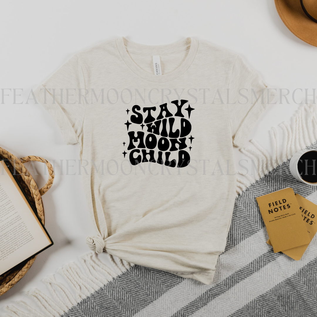 Stay Wild Moon Child