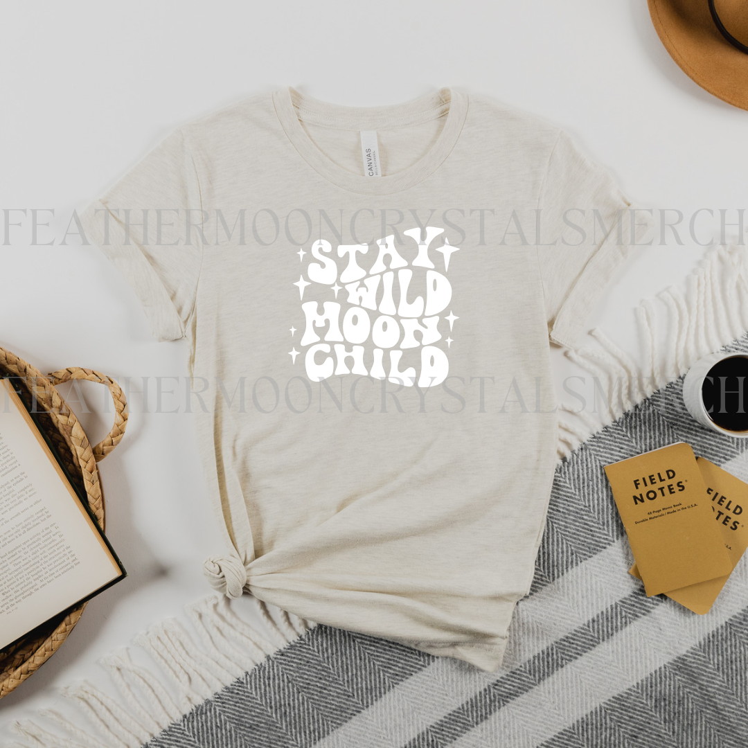 Stay Wild Moon Child